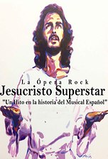 Jesucristo Superstar: La ópera rock