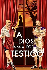 A Dios pongo por testigo