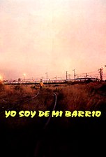 Yo soy de mi barrio