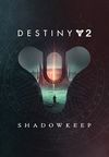 Destiny 2: Shadowkeep