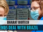 Bharat Biotech ends deal with Brazil