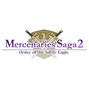 Mercenaries Saga 2: Order Of The Silver Eagle