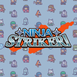 Ninja Striker!