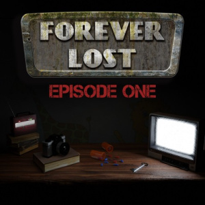 Forever Lost: Episode 1