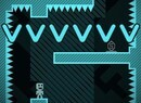 VVVVVV Set to Flip Into Europe on 10th May