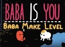 'Baba Make Level' Is A Free Editor Update For The Unique Puzzler Baba Is You - Out Now On Switch