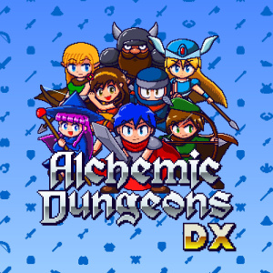 Alchemic Dungeons DX