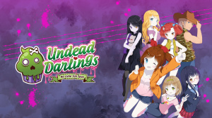 Undead Darlings ~no cure for love~