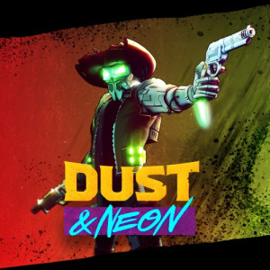 Dust & Neon