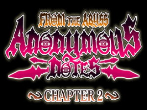 Anonymous Notes Chapter 2 - From The Abyss