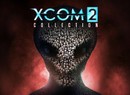 What Is XCOM 2? Publisher 2K Games Tells You Everything You Need To Know