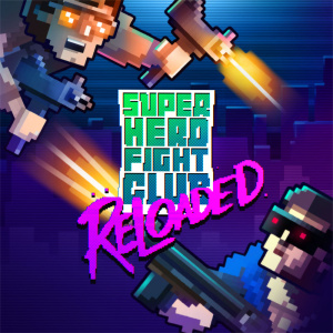 Super Hero Fight Club: Reloaded