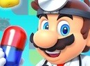 Nintendo Has Now Shut Down Its Dr. Mario World Mobile Game