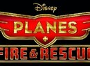 Disney Planes: Fire & Rescue Flying Exclusively to Nintendo Systems This Fall