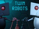 Wii U Indie Title Twin Robots Does An Excellent Chibi-Robo Impression