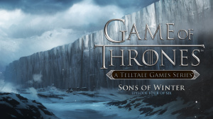 Game of Thrones: Episode 4 - Sons of Winter