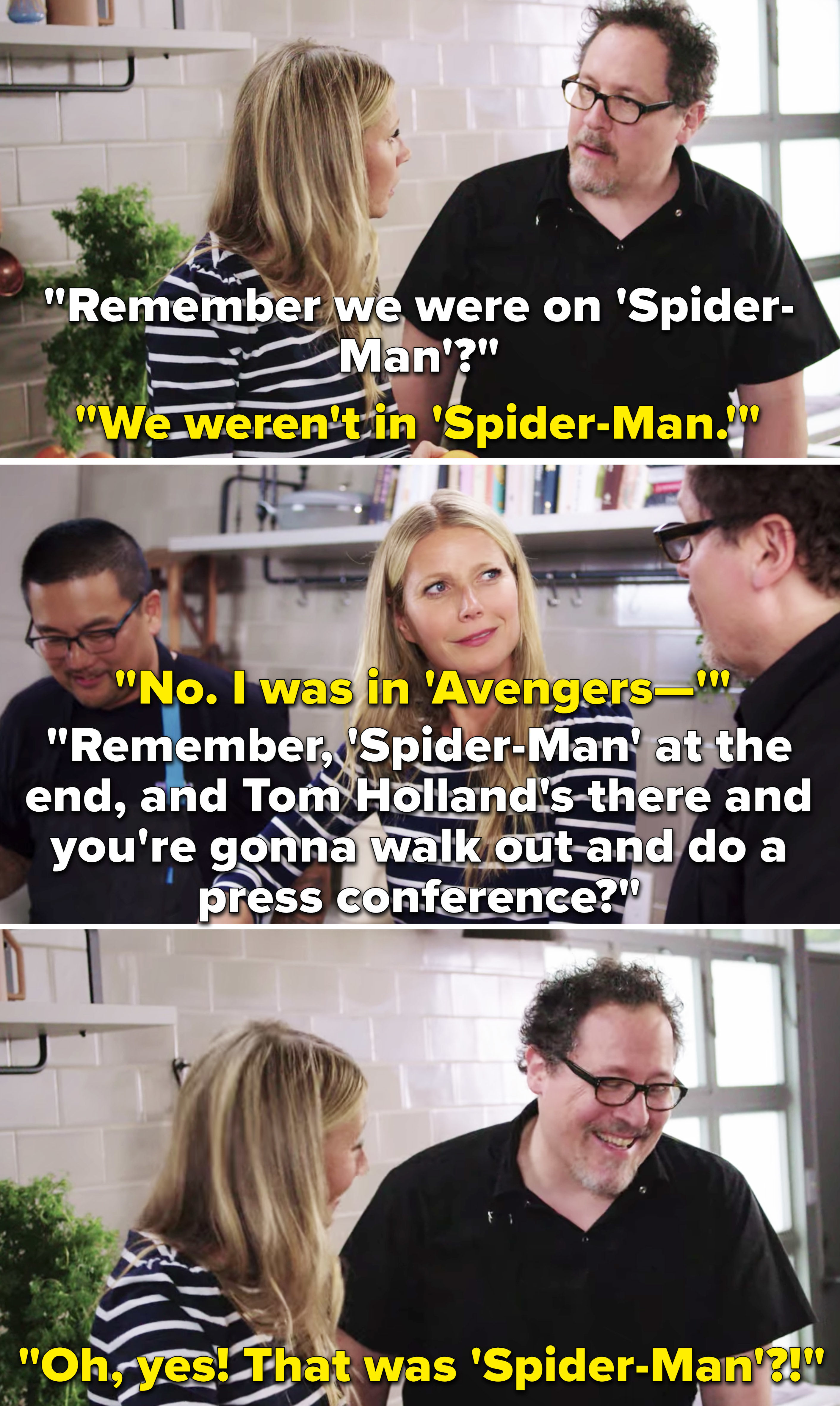 Jon explaining that Gwyneth filmed a press conference scene for Spider-Man and then she remembers