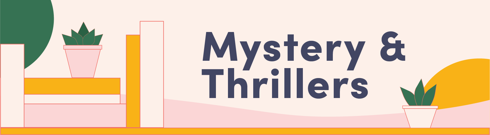 Mystery and Thrillers