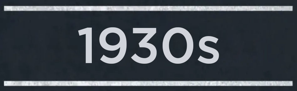 A banner that reads &quot;1930s&quot;