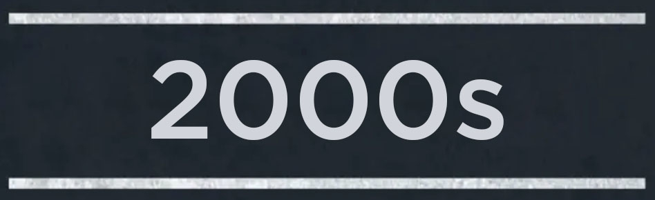 A banner that reads &quot;2000s&quot;