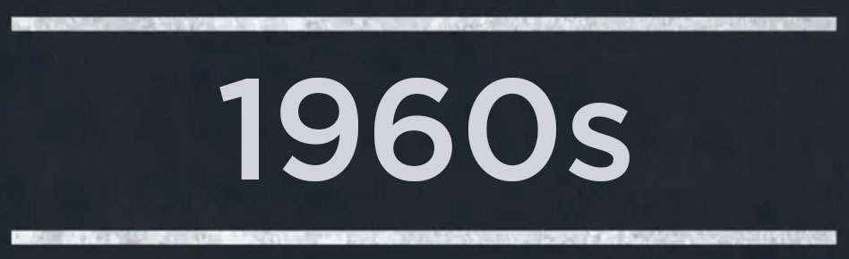 A banner that reads &quot;1960s&quot;