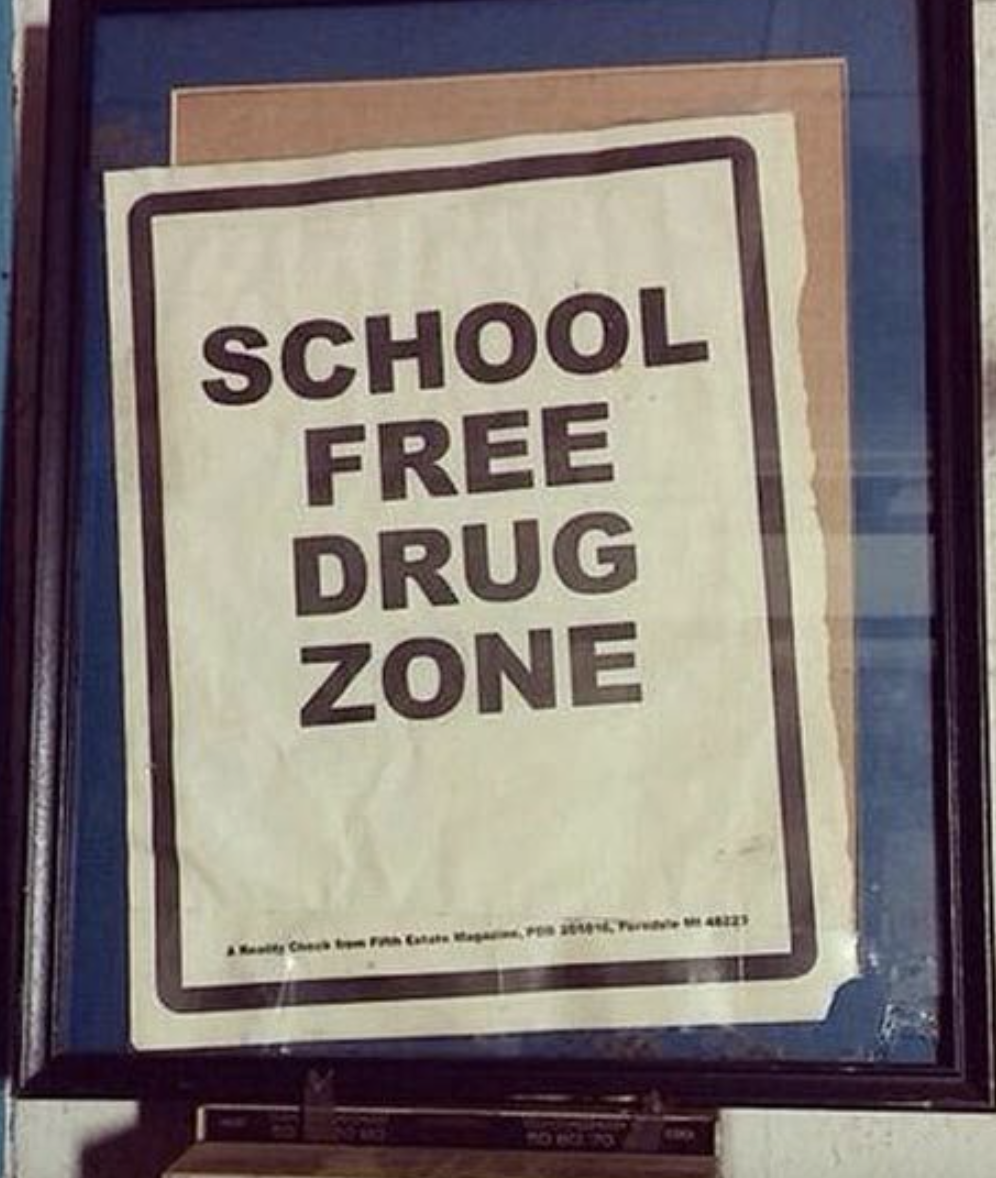 &quot;School Free Drug Zone&quot;