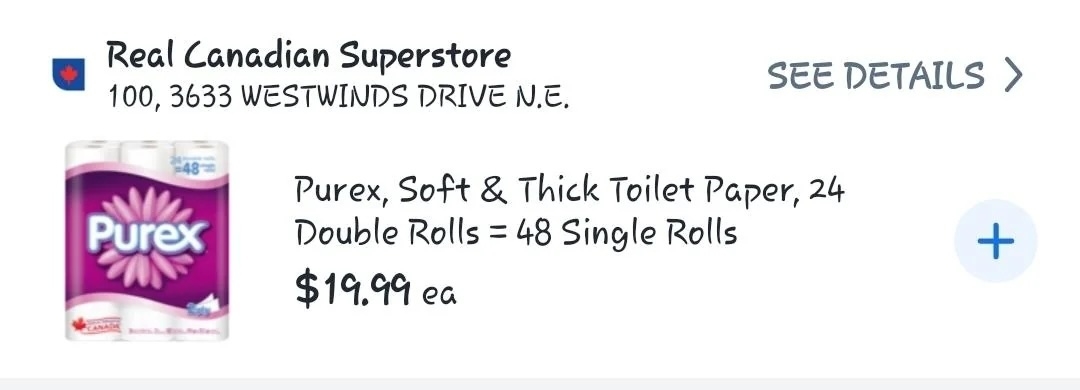 Ad for Purex toilet paper, 24-pack priced at $19.99 at Real Canadian Superstore