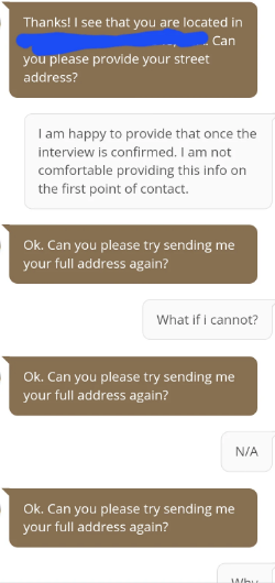 Text conversation between a customer and a support agent, starting with the agent requesting the customer&#x27;s street address and the customer repeatedly refusing