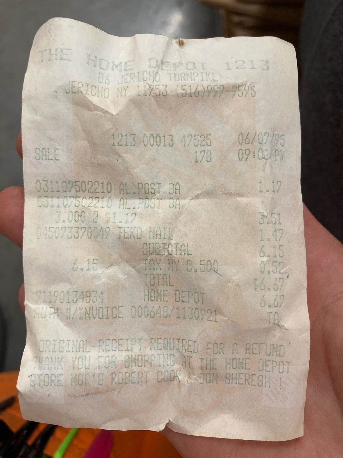 The image shows a receipt from The Home Depot, dated 06/07/95, from Jericho, NY. The purchased items include an AL post, a teko nail, and sales tax