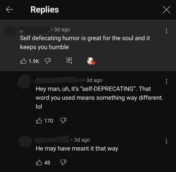 The image shows a humorous exchange in an online comment section discussing the difference between &quot;self-defecating&quot; and &quot;self-deprecating&quot; humor
