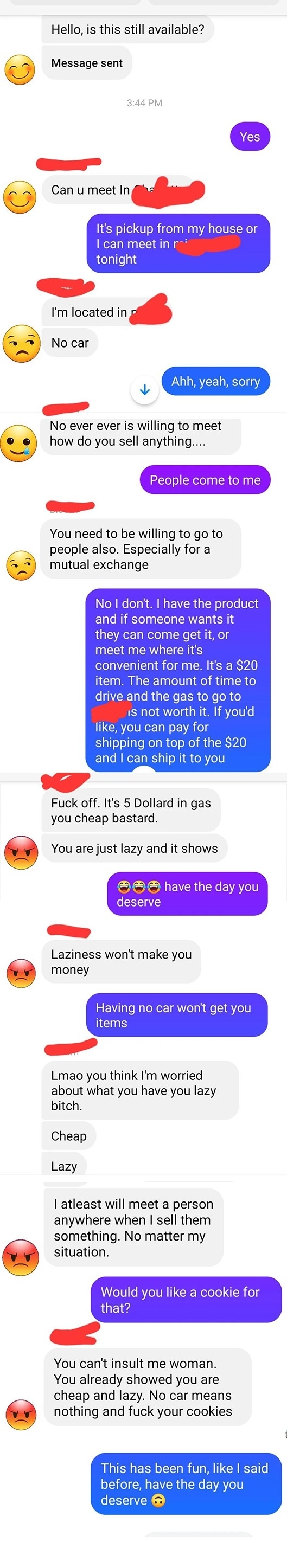 Text conversation showing a potential buyer upset because the seller cannot meet up due to having no car. The buyer uses harsh language and insults