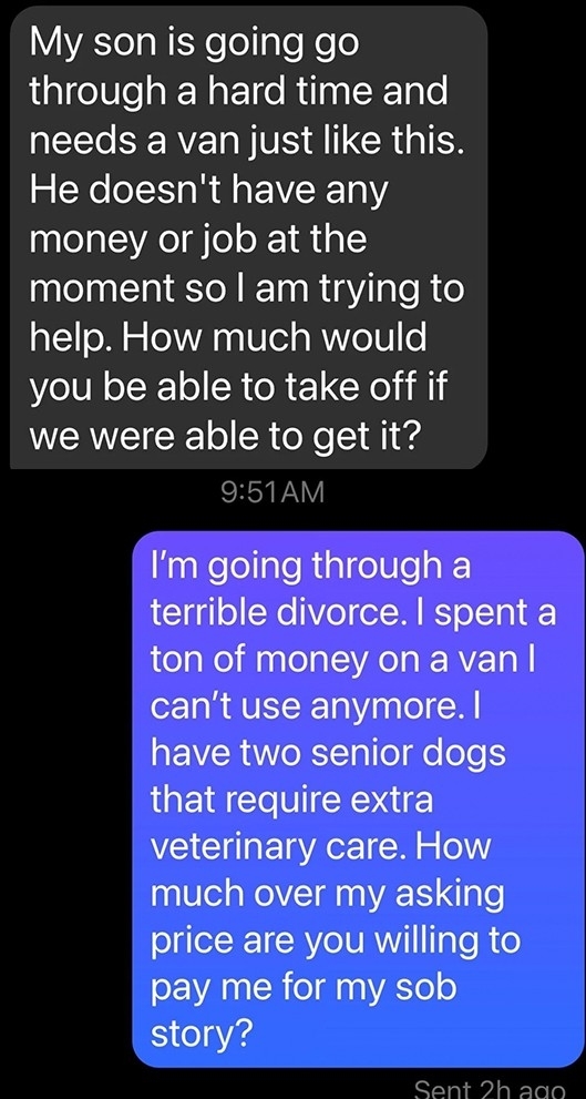 Text conversation where one person is seeking money for their son who doesn&#x27;t have a job, and the other person is looking to sell a van due to personal financial struggles