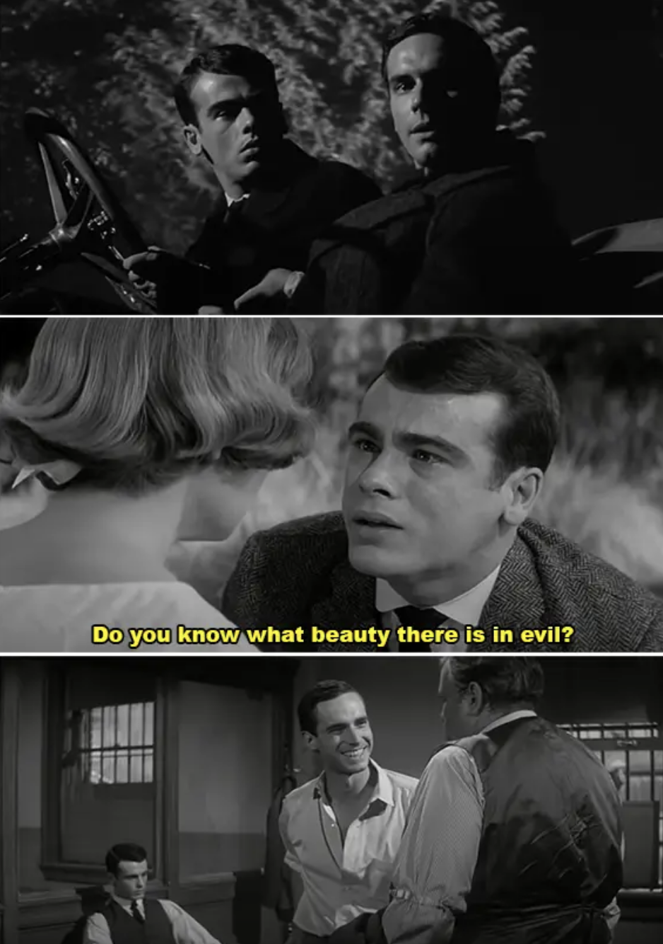 Three black-and-white scenes from a movie featuring Sean Connery: the first in a car, the second with a woman, and the third in a prison cell. Text: &quot;Do you know what beauty there is in evil?&quot;