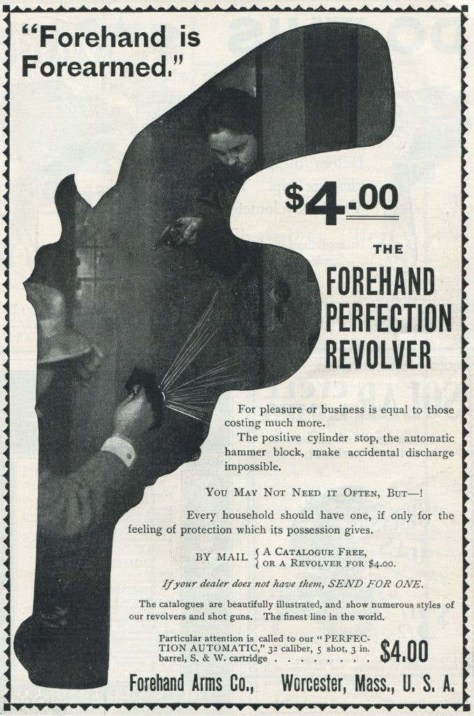 Old advertisement for &quot;The Forehand Perfection Revolver&quot; by Forehand Arms Co., Worcester, Mass., promoting safety features at a price of $4.00