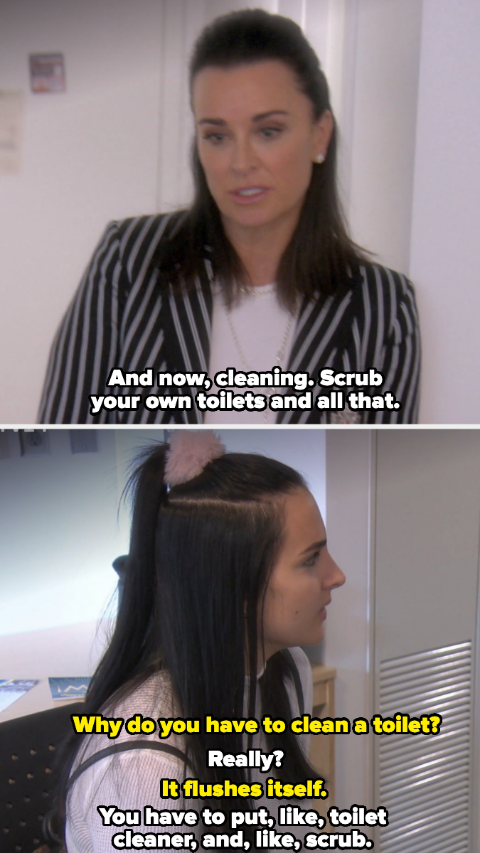 Top: Kyle Richards speaks, saying: &quot;And now, cleaning. Scrub your own toilets and all that.&quot; Bottom: Sophia responds, &quot;Why do you have to clean a toilet?&quot;