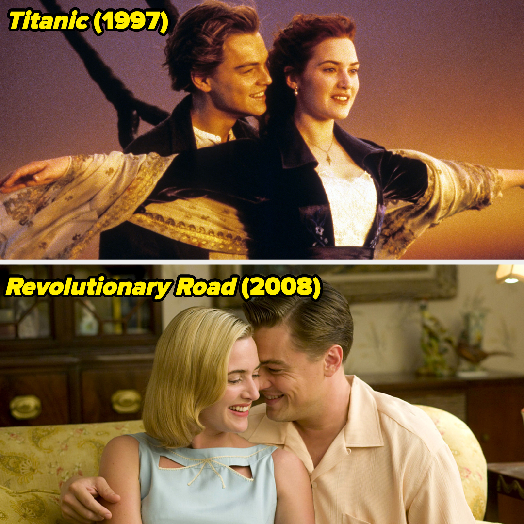 Top: Leonardo DiCaprio and Kate Winslet on the Titanic ship, Titanic (1997). Bottom: DiCaprio and Winslet smiling in a room, Revolutionary Road (2008)