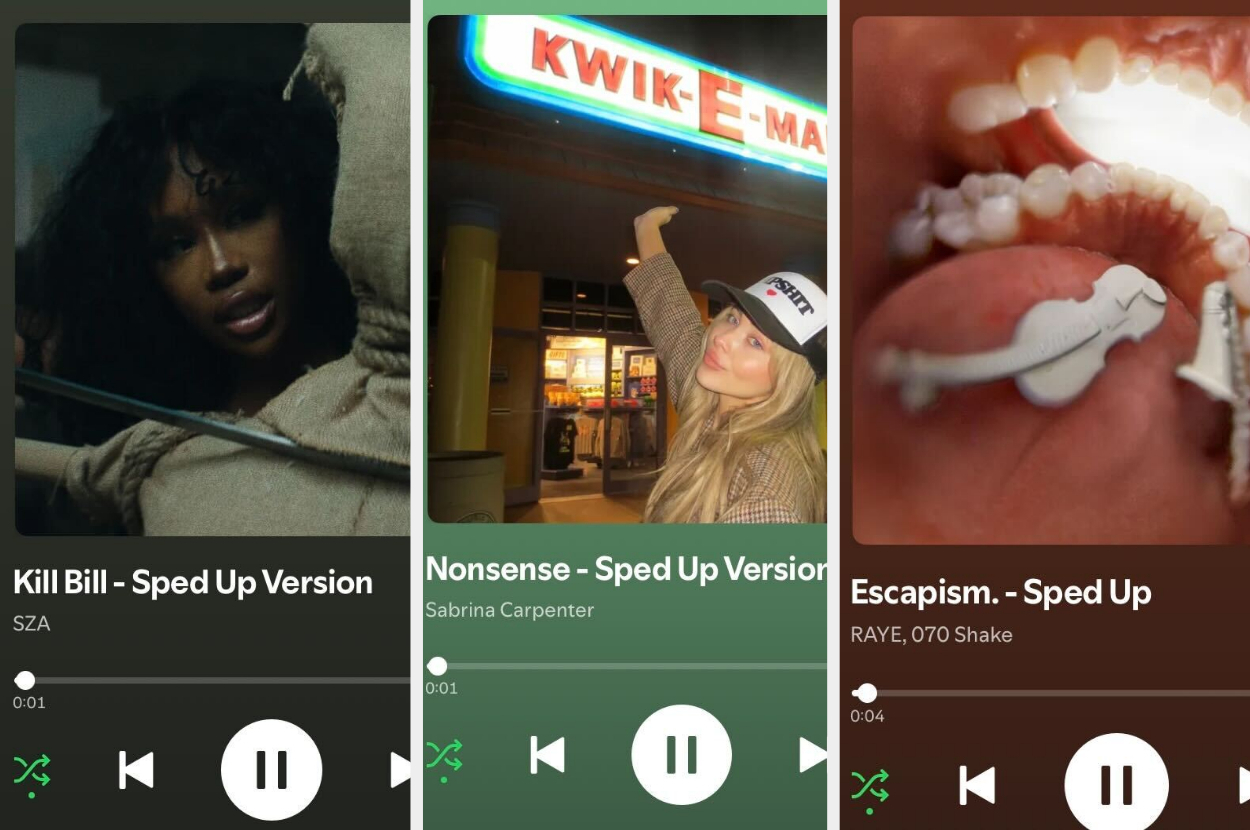 Three split-screen images show: SZA&#x27;s sped-up version of &quot;Kill Bill,&quot; Sabrina Carpenter&#x27;s sped-up version of &quot;Nonsense,&quot; and RAYE, 070 Shake&#x27;s sped-up version of &quot;Escapism.&quot;