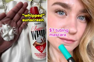 Two images side by side: a hand holding "whipped" sunscreen and a reviewer holding a $7 tubing mascara with her eyelashes visible