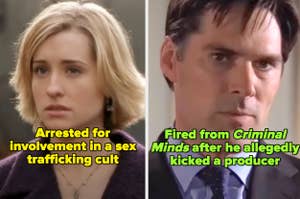 Left: Allison Mack looking serious. Text: "Arrested for involvement in a sex trafficking cult."
Right: Thomas Gibson looking concerned. Text: "Fired from Criminal Minds after he allegedly kicked a producer."