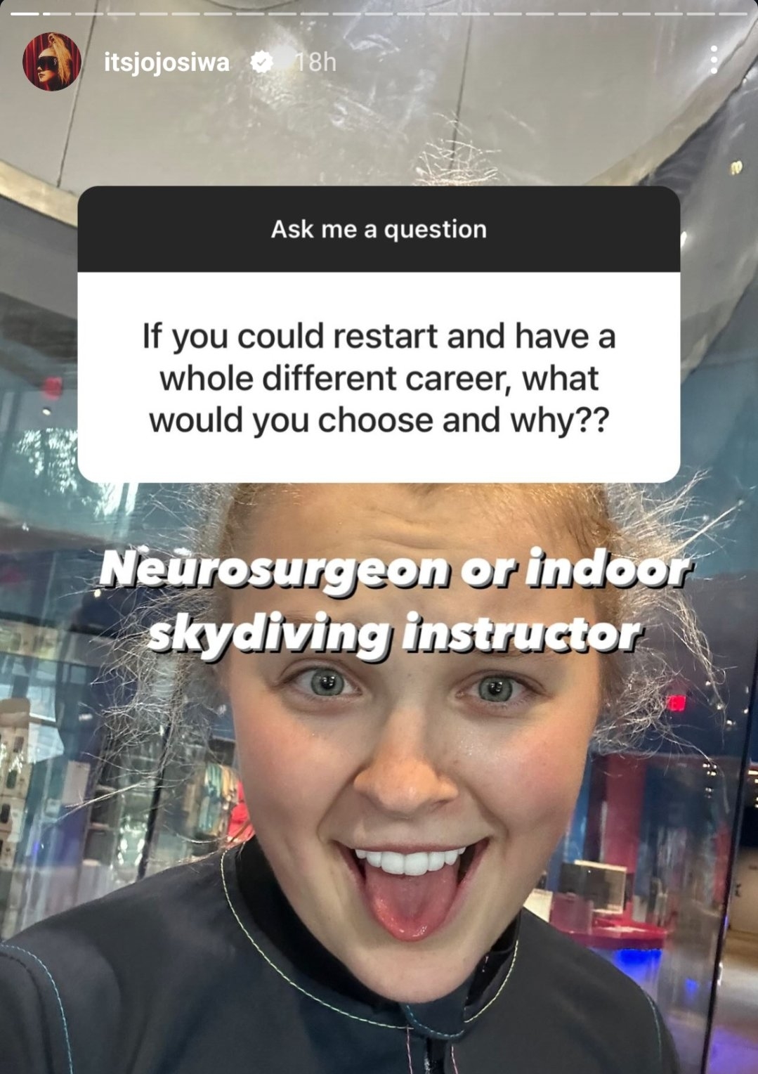 JoJo Siwa shares on Instagram she would choose to be a neurosurgeon or indoor skydiving instructor if she could restart her career