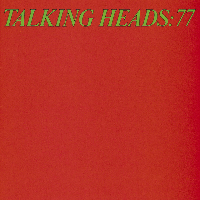 The image shows the album cover for &quot;Talking Heads: 77&quot; with the band name and album title in green text on a red background