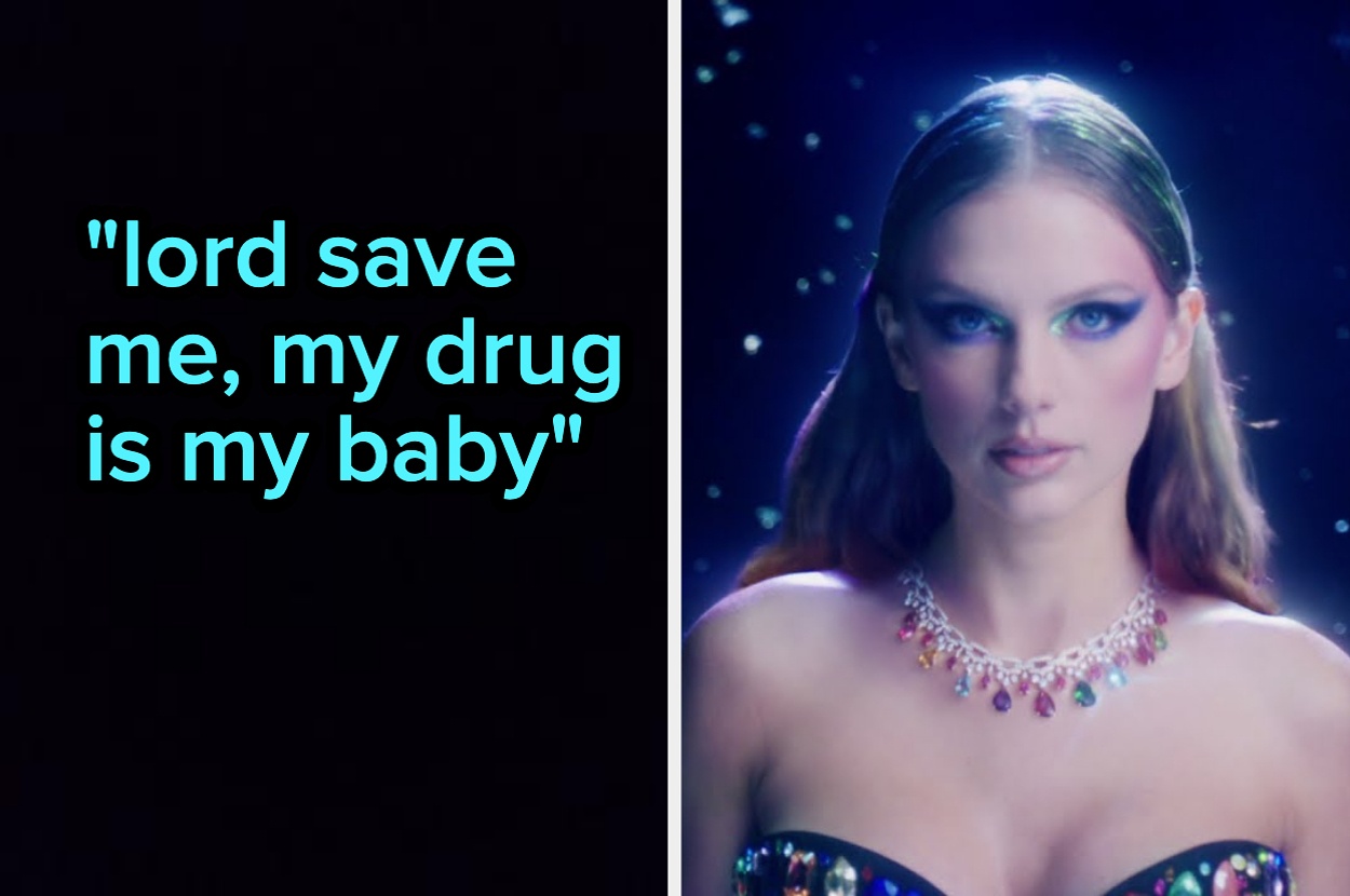 A split image: Text saying "lord save me, my drug is my baby" on the left, and Taylor Swift wearing a colorful jeweled necklace and strapless top on the right