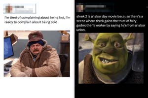 Two images side by side: left - a bundled-up Ron Swanson; right - Shrek smiling with text about Shrek 2 being a Labor Day movie