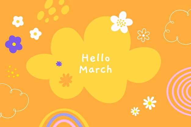 Free vector flat hello march background