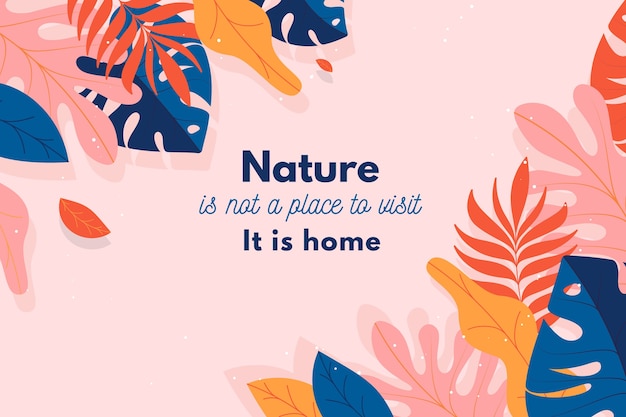 Floral background with inspiring quotes