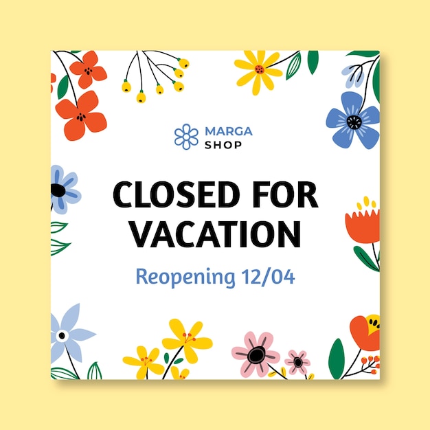 Floral flower shop closed for vacation sign