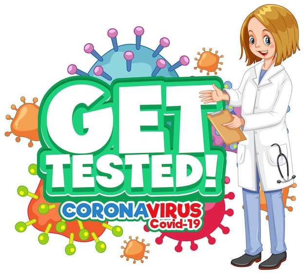Free vector get tested coronavirus illustration with a doctor woman cartoon character on white