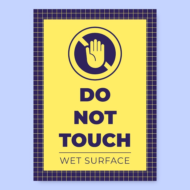 Free Vector grid duotone wet surface do not touch sign