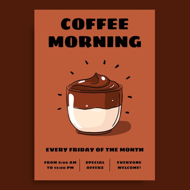 Hand drawn coffee morning poster