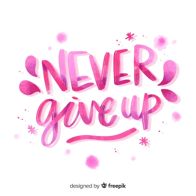 Free Vector never give up watercolor lettering